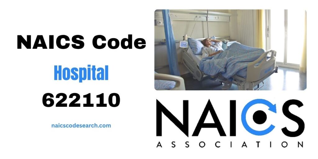 NAICS Code for Hospital