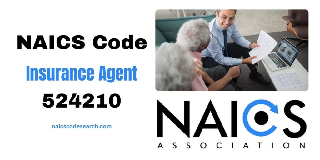 NAICS Code for Insurance Agent